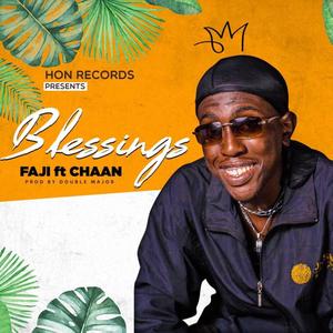 Blessings (feat. Chaan)