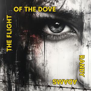 The Flight Of The Dove