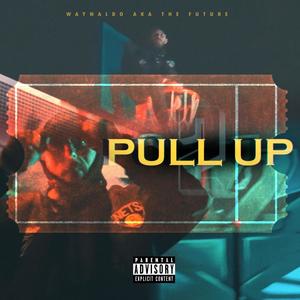 Pull up volumen 2 (Explicit)