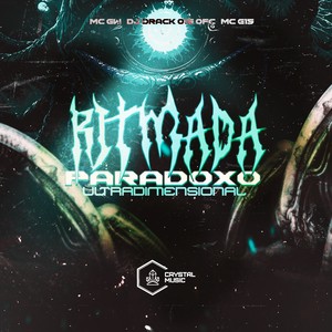 Ritmada Paradoxo Ultra Dimensional (Explicit)