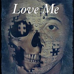 Love Me