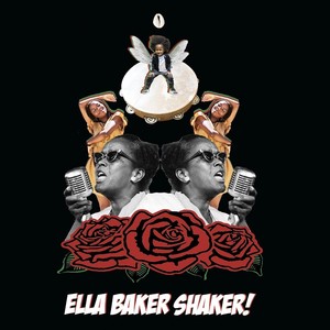 Ella Baker Shaker (feat. Big Freedia)