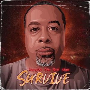 Survive(Outro)(feat. Professor Van Lopes) (Explicit)