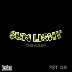 $um Light: The Album (Explicit)