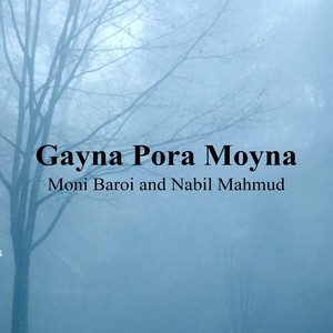 Gayna Pora Moyna