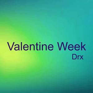 Valentine Week (Explicit)