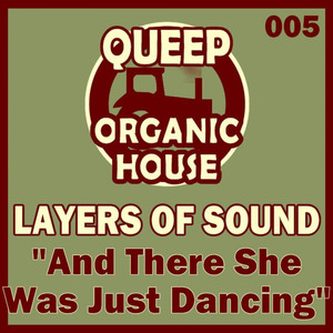 And There She Was Dancing (Smart Dog Remix)