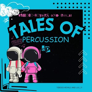 Tales of Percussion