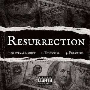 Resurrection (Explicit)