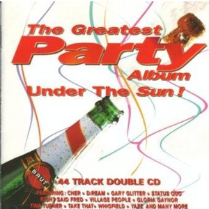 The Greatest Party Album Under The Sun!