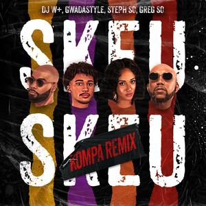 Skeu Skeu Konpa (feat. GWADASTYLE, GREG SO & STEPH SO) [Konpa]