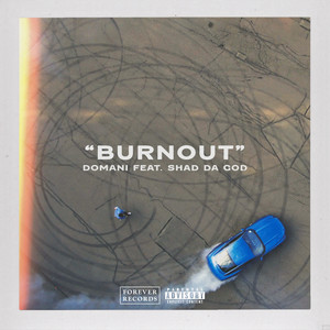 Burnout (Explicit)