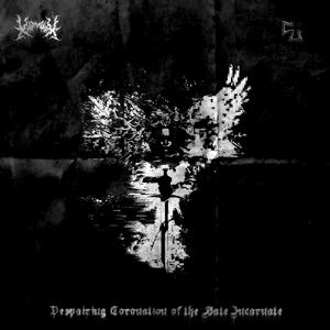 DESPAIRING CORONATION OF THE HATE INCARNATE (Explicit)