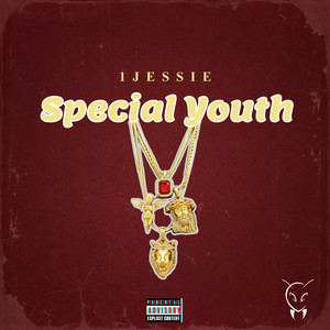 Special Youth (Explicit)