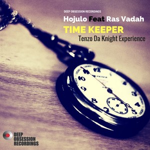 Time Keeper (Tenzo Da Knight Experience)