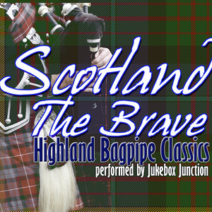 Scotland The Brave