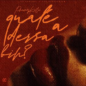 Qualé a dessa bih? (Explicit)