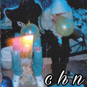 CHN (feat. chn.cxarlos & ruuboyy) (Explicit)
