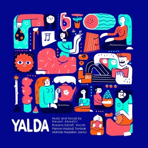 Yalda (feat. Roxana Sarrafi, Pejman Hadadi & Mahtab Nadalian)