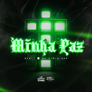 Minha Paz (Explicit)