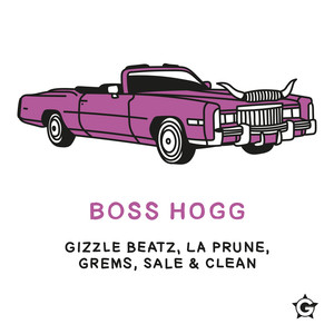 Boss Hogg (Explicit)