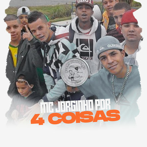 4 Coisas (Explicit)