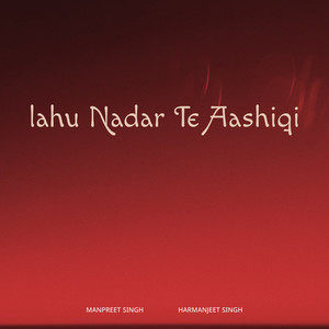 Lahu Nadar Te Aashiqi