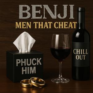 MEN THAT CHEAT (Explicit)