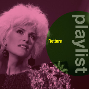 Playlist: Rettore