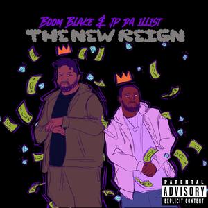 The New Reign (Explicit)