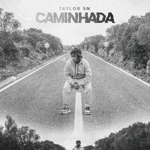 Caminhada (Explicit)