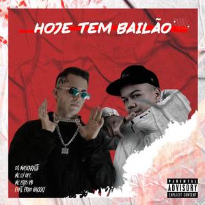 Hoje Tem Bailão (Explicit)