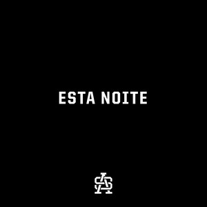 Esta Noite