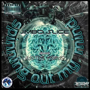 Spinning Out My Mind (feat. Justus Forus) (Explicit)