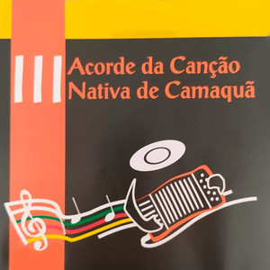 3º Acorde da Canção Nativa de Camaquã (Ao Vivo)