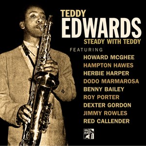 Teddy Edwards - Steady with Teddy