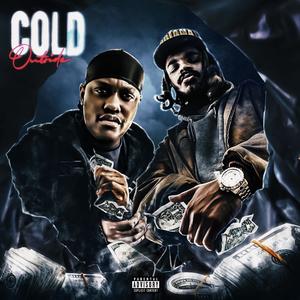 Cold Outside (Explicit)