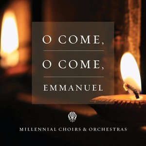 O Come, O Come, Emmanuel