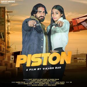 Piston (feat. Miss Parul & Harsh Malik Bijnor)
