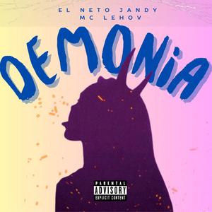 DEMONIA (feat. MC LEHOV) [Explicit]