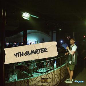 4th Quarter (Explicit)