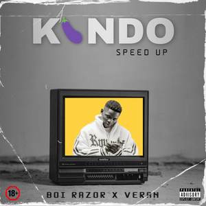 KONDO (Speed up) [Explicit]