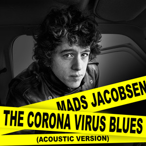 The Corona Virus Blues (Acoustic Version)