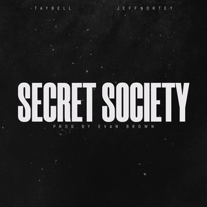 Secret Society (Explicit)