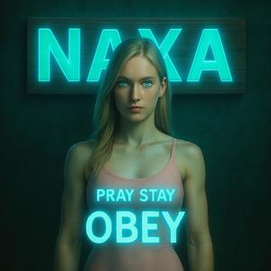 Pray Stay Obey