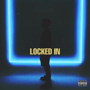 Locked In (Explicit)