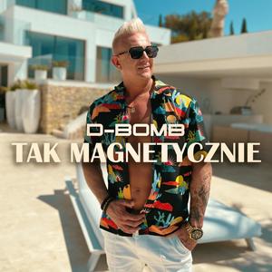 Tak Magnetycznie (Radio Edit)