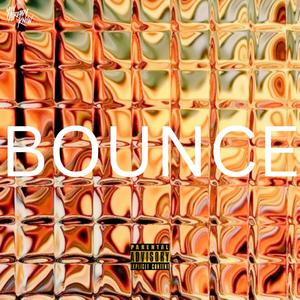 Bounce (Deluxe Edition) [Explicit]