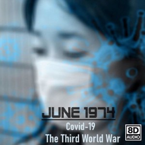 Covid-19: Тhe Third World War (8D Audio Version)