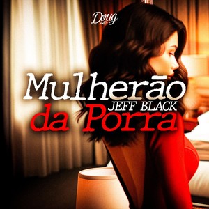 Mulherão da Porra (Explicit)